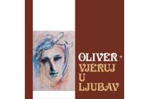OLIVER DRAGOJEVIC - Vjeruj u ljubav, reizdanje 2009 (CD)